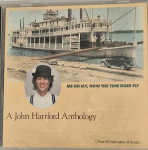 John Hartford, "Me Oh My, How The Time Does Fly, A John Hartford Anthology ",... - Picture 1 of 3
