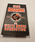The White House Connection By Jack Higgins (Hardcover, 1999)