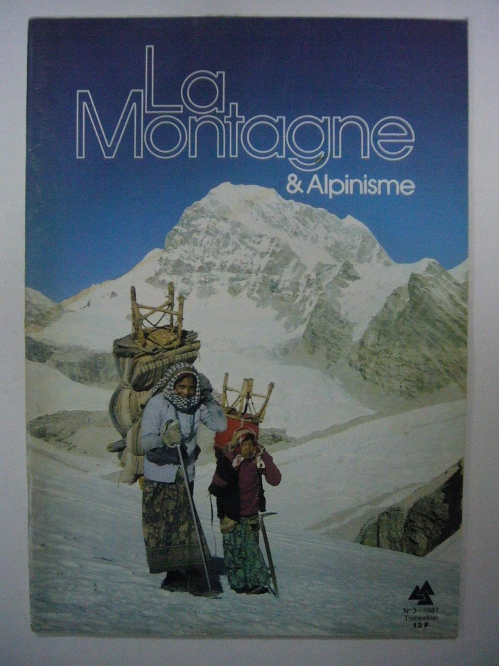 REVUE LA MONTAGNE & ALPINISME N° 3 1981 77E ANNEE TRES BON ETAT - Photo 1/1