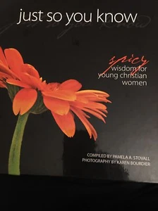 Just so You Know  Spicy Wisdom for Young Christian Women - Picture 1 of 4