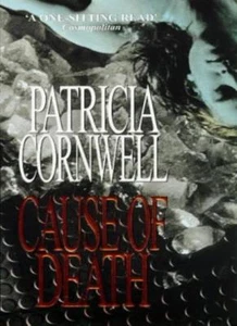 CAUSE OF DEATH By PATRICIA CORNWELL. 0751519170 - Picture 1 of 1