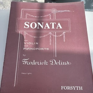 Frederick Delius Sonata for violin and piano. - Picture 1 of 4