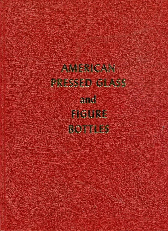 American Pressed Glass Patterns Makers incl. Figure Bottles / Book - Image 1 of 1