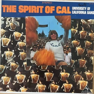 NEAR MINT "Spirit of Cal" LP University of California Band Stereo - Picture 1 of 2