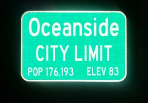 OCEANSIDE CITY LIMIT, California route road sign 18"x12", Carlsbad, Pendleton - Picture 1 of 6