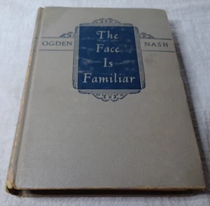 The Face Is Familiar by Ogden Nash (1941) - Hardcover, no dust jacket Flaws - Foto 1 di 8
