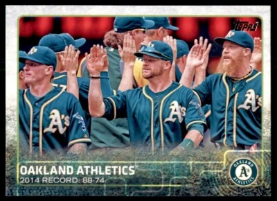 2015 Topps Oakland Athletics Oakland Athletics #33 2100 - Image 1 of 2