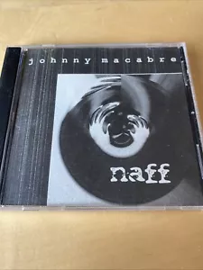 Rare Johnny Macabre Naff Album 1990’s Fort Collins CO Band Near Mint CD - Imagen 1 de 10