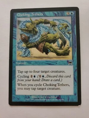 MTG Magic The Gathering Card Choking Tethers Instant Blue Onslaught  - Image 1 of 2