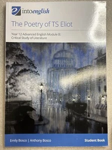 The Poetry of TS Eliot Student Book (Advanced Module B) Year 12 English Advanced - Picture 1 of 1