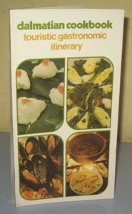 DALMATIAN COOKBOOK touristic gastronomic itinerary Dalmatia Croatia Yugoslavia - Picture 1 of 6