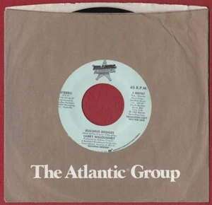 Larry Willoughby 45 RPM Building Bridges - Atlantic America 7-99797 (1983) - Picture 1 of 2