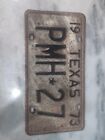 Vintage 1973 Texas License Plate PMH 27 Expired