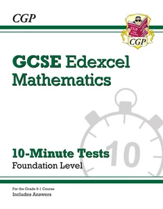 New CGP Grade 9-1 GCSE Maths Edexcel 10-Minute Tests - Foundation (9781789081329 - Foto 1 di 3