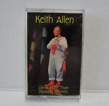 Keith Allen Life Is More Than Nursery Rhymes Gospel Music Audio Cassette Tape