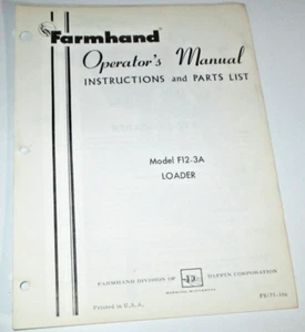 Farmhand F12-3A Loader Operators & Parts Manual 3/56 FS177-356 ORIGINAL! - Picture 1 of 3
