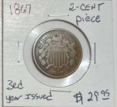 1867 Two Cent Copper Piece 3rd Year Issue !! Cover
