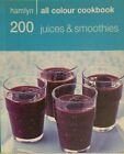 200 Juices & Smoothies: Hamlyn All Colour Cookbook by Hamlyn (Paperback, 2008)