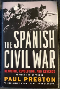 Spanish Civil War : Reaction, revolution and revenge / Paul Preston (c1986/2006) - Imagen 1 de 17