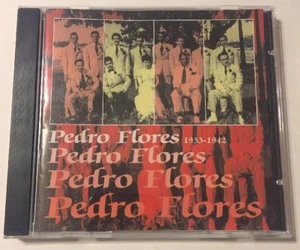 1933-1942 by Pedro Flores (CD, May-1998, Harlequin Records. Rare HTF. - Imagen 1 de 5