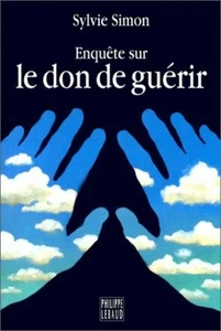 Enquête sur le don de guérir | Simon S | Bon état - Imagen 1 de 1