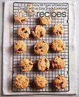 Snack-Rezepte: Genießen Sie alle Arten von köstlichen Snacks mit einem einfachen Snack-Kochbuch b