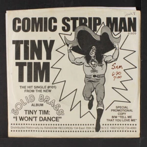TINY TIM: comic strip man SOLID BRASS 7" Single 45 RPM - Picture 1 of 4