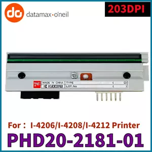 PHD20-2181-01 Testina di stampa originale 203 dpi per stampante Datamax I-4206/I-4208/I-4212 - Foto 1 di 12