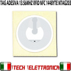 Tag RFID 13.56MHz Adesiva 13.56MHZ 144Byte Waterproof NTAG203 Compatibile NFC 
