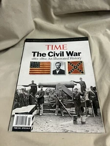 The Civil War An Illustrated History 150th Anniversary TIME Magazine - Bild 1 von 5
