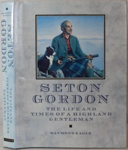 SETON GORDON Das Leben & die Zeiten eines Highland Gentleman, ADLER. Schottland, Wildlife - Bild 1 von 6
