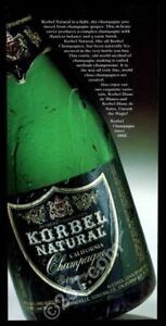 1984 Korbel Natural California champagne bottle photo vintage print ad