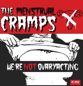 THE MENSTRUAL CRAMPS - We're Not Ovaryacting / CD Album - Picture 1 of 1