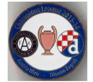 football soccer pin badge Dinamo Zagreb - Austria Wien Vienna 2013-2014 #1 - Picture 1 of 1