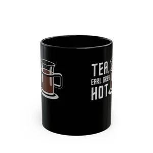 Tee Earl Grey Heiß Lustig 11 Unzen Schwarz Kaffeebecher - Bild 1 von 7