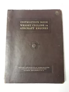 Wright Cyclone 14 Instructions for the Installation Operation Maintenance Orig - Picture 1 of 12