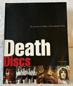 Death Discs : An Account of Fatality in the Popular Song Book By Alan Clayson - Picture 1 of 17