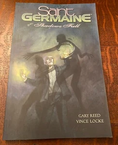 Saint Germaine Shadows Fall Desperado Graphic Novel Gary Reed Vince Locke -- NEW - Picture 1 of 6