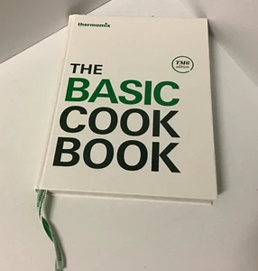 Thermomix The Basic Cook Book TM6 Edition Cookbook Hardcover Recipes - Bild 1 von 21