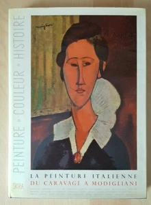 Die italienische Malerei - Von Caravaggio nach Modigliani - SKIRA - 1952 - Bild 1 von 1