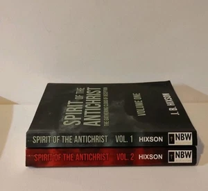 Spirit of the Antichrist Volume 1 & 2 by J.B Hixson -Both books Pre-owned  - Foto 1 di 15