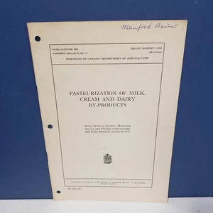 PASTEURIZATION OF MILK CREAM & DAIRY BY-PRODUCTS Canada Dept Agriculture 1945 - Picture 1 of 5