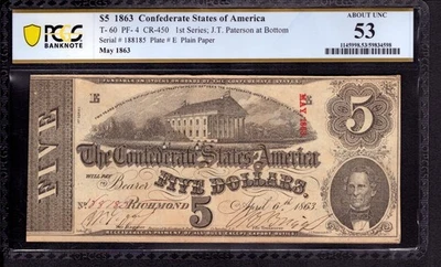 1863 $5 CONFEDERATE STATES OF AMERICA NOTE T-60 PF-4 PCGS B ABOUT UNC AU 53 - Image 1 of 2