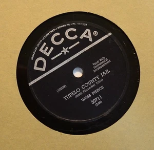 CANADA COUNTRY 78 Webb Pierce Decca 30711 Tupelo County Jail - Picture 1 of 1