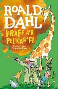 Jirff, A'r Pelican a Fi by Roald Dahl (Welsh) Paperback Book - Bild 1 von 1