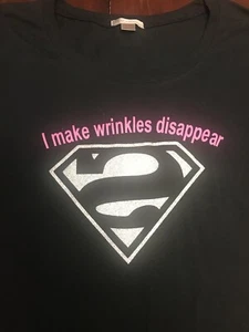 I Make Wrinkles Disappear -Glitter Vinyl- Ladies Semi-Fit T-Shirt - 3XLarge - Picture 1 of 2