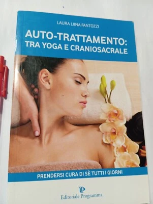 Libro Auto-Trattamento tra Yoga e Craniosacrale Editoriale Programma - Immagine 1 di 4