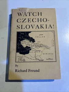 Watch Czechoslovakia By Richard Freund, 1938 Hardcover - Picture 1 of 14