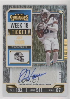 2023 Panini Contenders Variation Week 18 Ticket /18 Josh Vann Rookie Auto RC - Image 1 of 2