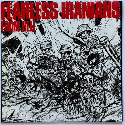 FEARLESS IRANIANS FROM HELL Fearless Iranians From Hell (1986) Boner Rec. – BR06 - Bild 1 von 4